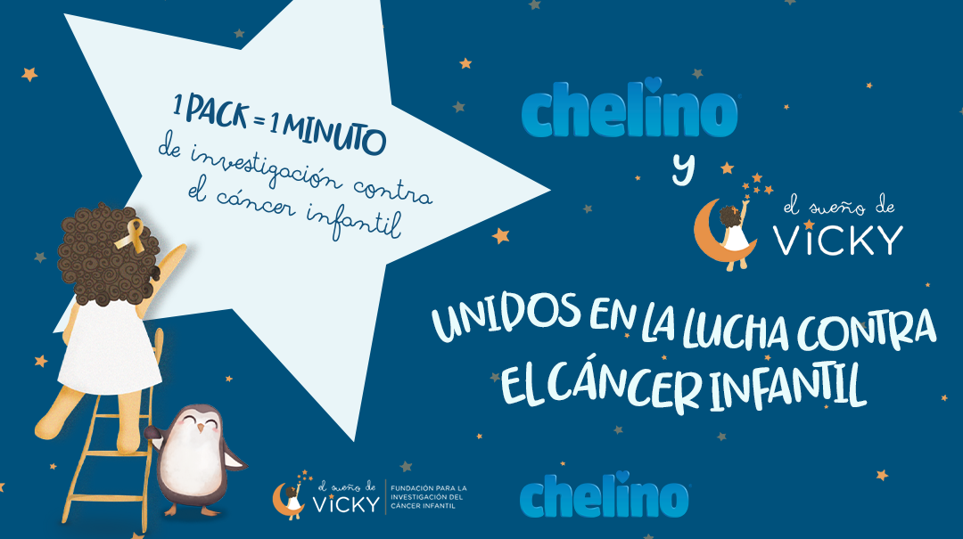 Un año más, Chelino® y El Sueño de Vicky se unen en la lucha contra el cáncer infantil